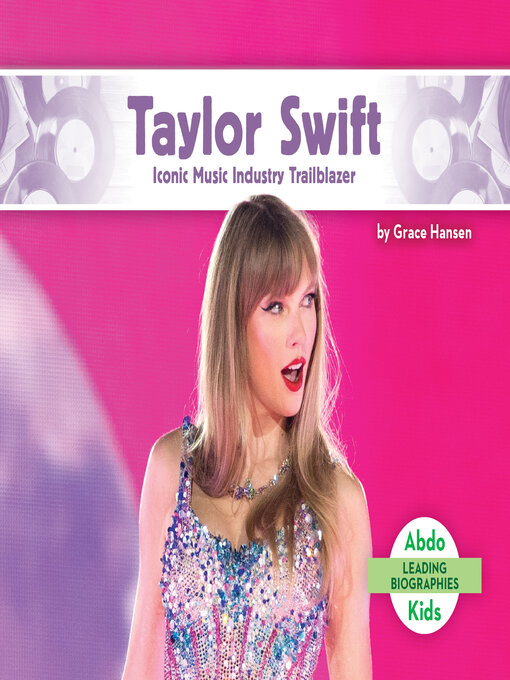 Title details for Taylor Swift by Grace Hansen - Available